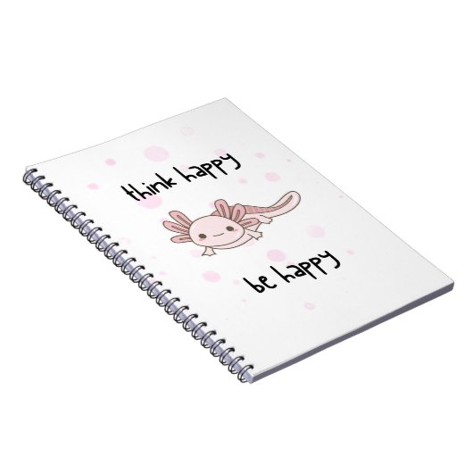 mignon carnet axolotl, pensez heureux être heureux (Côté Droit)