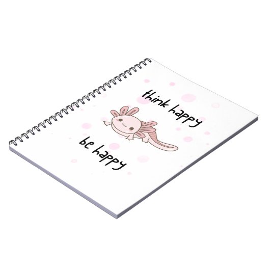 mignon carnet axolotl, pensez heureux être heureux (Côté gauche)
