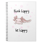 mignon carnet axolotl, pensez heureux être heureux (Devant)
