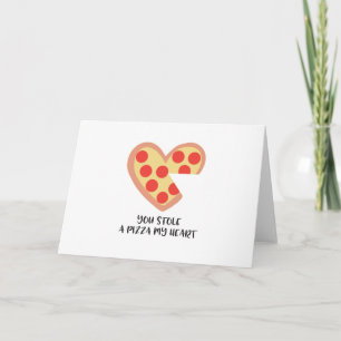 Mignonne carte de voeux 'Vous avez volé une pizza 