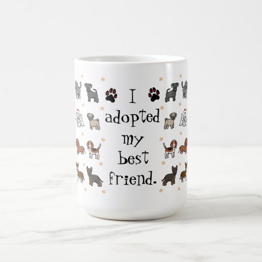 Mignonne J'Ai Adopté Mon Meilleur Ami Chien Mug (Centre)