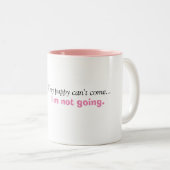 Mignonne Mug "Si mon chiot ne peut pas venir, je n (Devant droit)