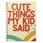 Mignonnes choses Mon Enfant A Dit Journal Carnet (Devant)