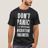 Migratie-engineer T-shirt (Voorkant)