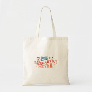 Mij Sarcasme Nooit Tote Bag