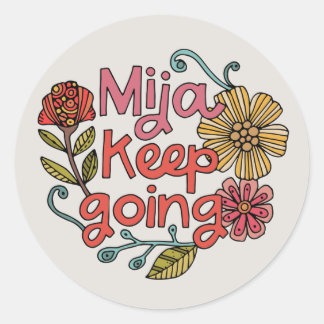 Mija Continue | Autocollant Inspirant Latina