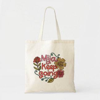 Mija Ga Door | Latina Inspirerende Sticker Tote Bag