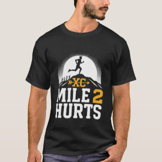 Mijl 2 Doet Pijn Grappig Cross Country Hardlopen T-shirt