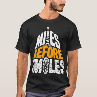 Mijlen voor pretentieloze grappige Wandelende Graf T-shirt