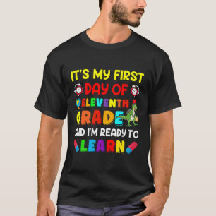 Mijn 1e dag van de 11e klas en ik ben klaar om te t-shirt