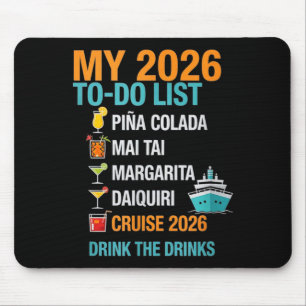 Mijn 2026 takenlijst - grappig cruise drankpakket muismat