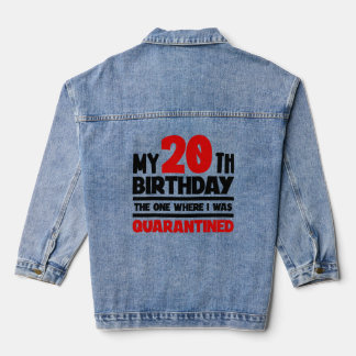 Mijn 20ste verjaardag, die waar ik in quarantaine  denim jacket