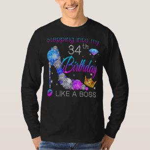 Mijn 34ste verjaardag ingaan als een baas Bday Wo T-shirt