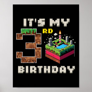 Mijn 3e verjaardag Pixel Game 3 Taart Video Gamer  Poster