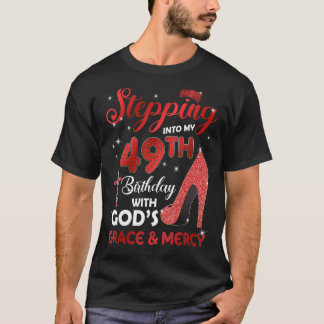 Mijn 49ste verjaardag ingaan met GODS Grace & M T-shirt