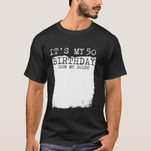 Mijn 50ste verjaardagsfeestje Het is mijn 50 jaar T-shirt
