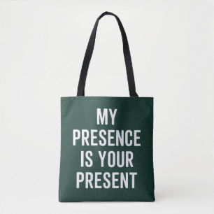 Mijn aanwezigheid is jouw cadeau Xmas grappig sarc Draagtas