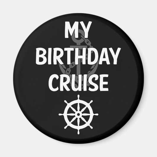 Mijn Accessoires van het cruiseschip van Birthday Magneet (Voorkant)