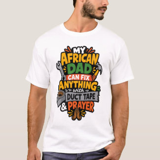 Mijn Afrikaanse vader kan alles repareren Leuk Afr T-shirt