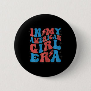 Mijn Amerikaanse Meisje Era Retro 4th van Juli Vie Ronde Button 5,7 Cm