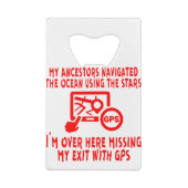 Mijn ancestors navigeerden Gebruikend sterren ik m Kredietkaart Flessenopener (Achterkant)