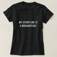 Mijn andere auto is een Broomstick grappige Humor