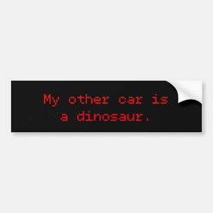 Mijn andere auto is een dinosaurus bumpersticker