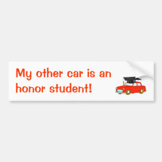 Mijn andere auto is een uitmuntende student! bumpersticker