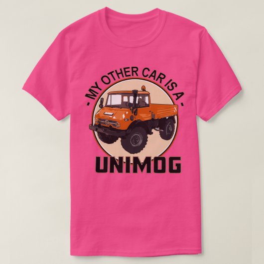 Mijn andere auto is een Unimog-Sinaasappel T-shirt (Design voorkant)