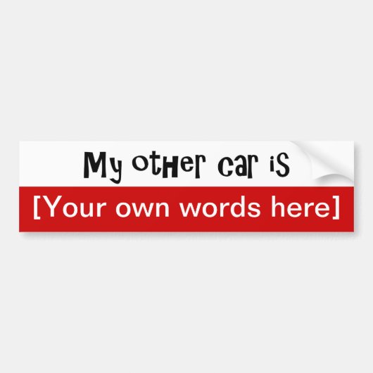 mijn-andere-auto-is-sjabloon bumpersticker (Voorkant)