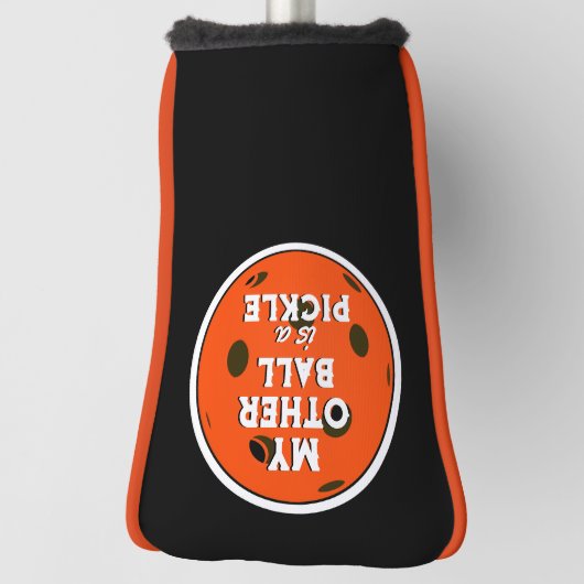 Mijn andere balletje is een pickle golfer Sinaasap Golfheadcover (Draai 90)