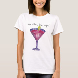 mijn andere drank! kosmopolitis t-shirt