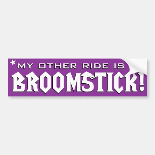 Mijn andere Ride is een broomstick Bumpersticker (Voorkant)
