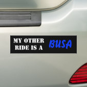 Mijn andere rit is een BUSA Bumpersticker (Op auto)