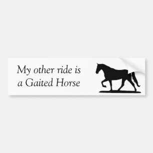 Mijn andere rit is een Gaited Horse bumper sticker