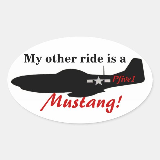 Mijn andere rit is een Mustang! Ovale Sticker (Voorkant)