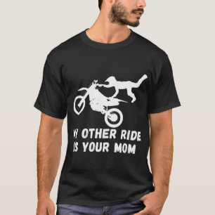 Mijn andere rit is je moeder - Motorcross Mannen F T-shirt