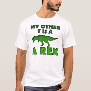 Mijn andere T-shirt is een Rex grappig dinosaurus-