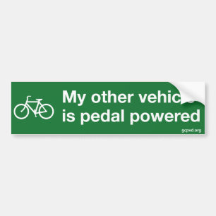 "Mijn andere voertuig is met pedaal aangedreven" b Bumpersticker