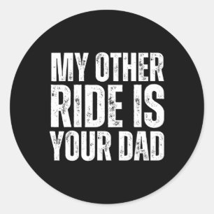 Mijn andere wagen is jouw vader ronde sticker