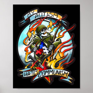 Mijn autisme haat communisme poster