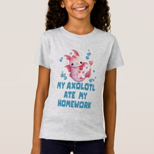 Mijn Axolotl Ate Mijn thuiswerk T-shirt (Voorkant)
