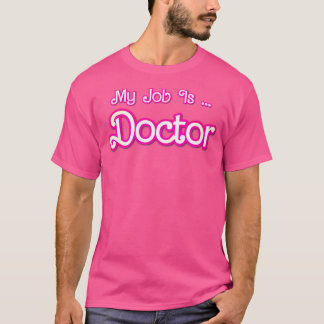Mijn Baan Is Dokter Roze Retro Geneeskunde Dr. Vro T-shirt