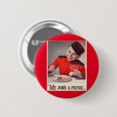 Mijn baan is een picknick ronde button 5,7 cm (Voorkant /achterkant)