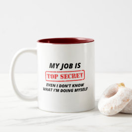 Mijn baan is geheim tweekleurige koffiemok