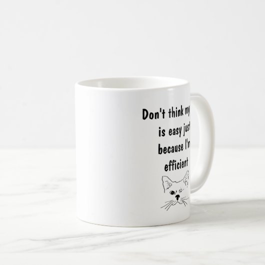 Mijn baan is niet eenvoudig Ik ben efficiënte prij Koffiemok (Voorkant rechts)