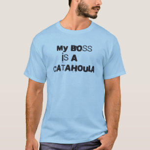 Mijn baas is een Catahoula T-shirt