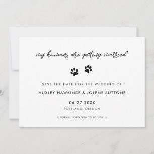 Mijn baasjes gaan trouwen Leuk en eenvoudig Save The Date