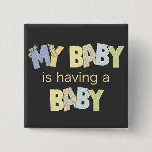Mijn Baby heeft een Baby Vierkante Button 5,1 Cm