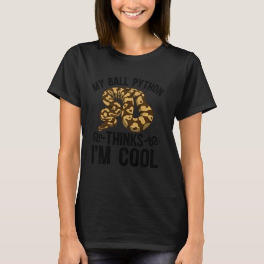 Mijn Bal Python Eigenaar Bal Python Moeder Bal Pyt T-shirt (Voorkant)